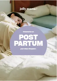 Alimentation en post-partum pour mieux récupérer