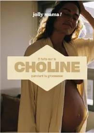 Choline : 5 faits sur ce nutriment peu connu 